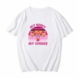 Mind Your Own Utters Anti-Abortion Roe Wade Letter Print Cotton White T-Shirt Plus Size