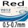 Red 0.5-0.7mm