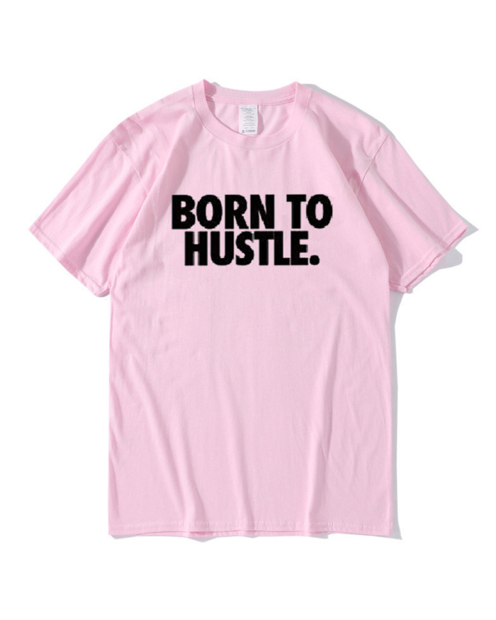 Men's Tops Short Sleeve Born To Hustle.T-shirt White Pink Red Yellow Light Blue XS-2XL