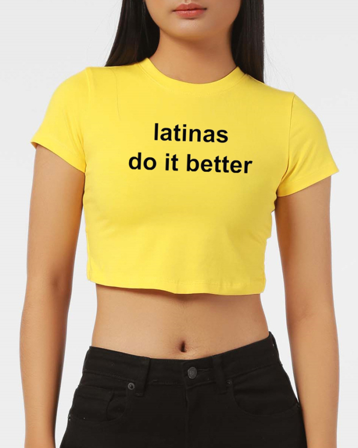Latinas Do It Better Street Internet Celebrity Trendy Short Slim Short Sleeve T-Summer