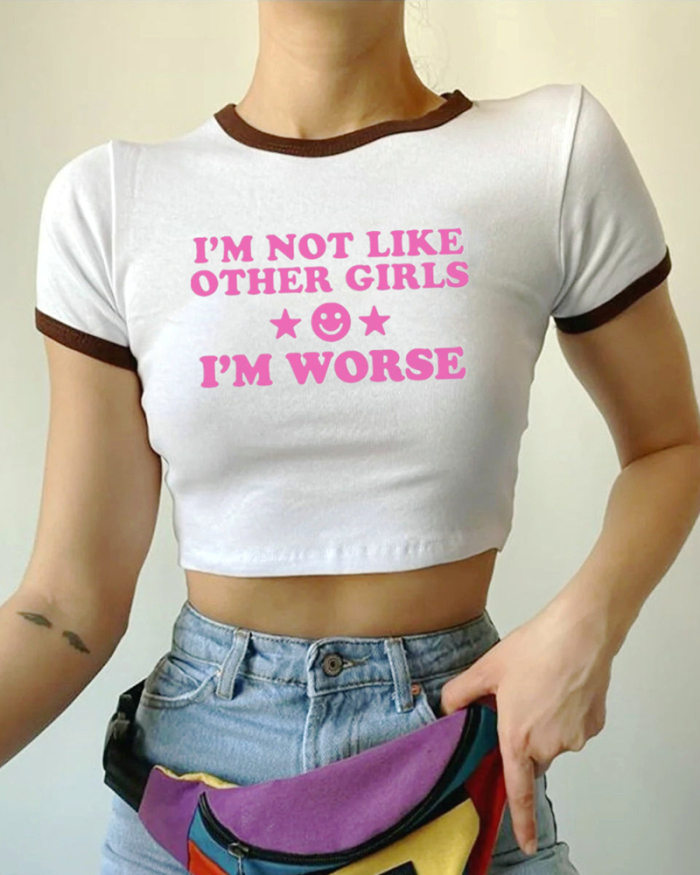 I'm Not Like Other Girls Street Style Cropped T-Shirt