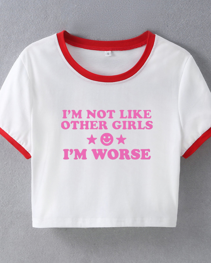 I'm Not Like Other Girls Street Style Cropped T-Shirt