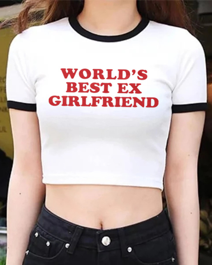 World's Best Ex Girlfriend Street Trendy Short Slim Fit Short Sleeve T-shirt