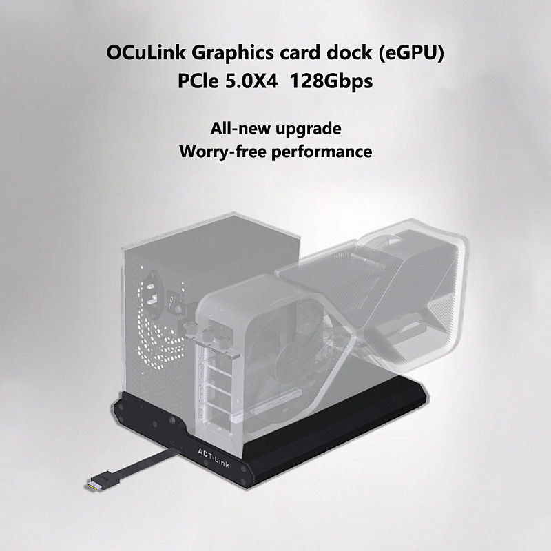 ADT-Link OCuLink External GPU Dock Graphics Card Dock Open Full Aluminum Alloy Chassis PCIe 5.0 x4 128Gbps eGPU Dock K993H-BK10 50cm