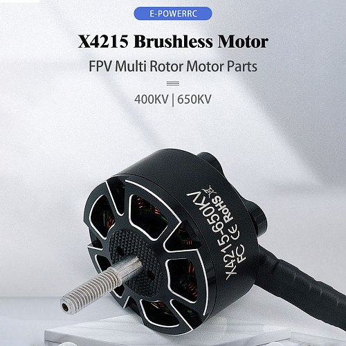 E-power X4215 Brushless Motor, 400KV/650KV, for 13-inch & 15-inch FPV Multirotor Drones