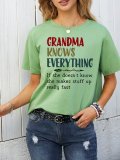Grandma Knows Everything Women's T-Shirt