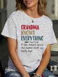 Grandma Knows Everything Women's T-Shirt