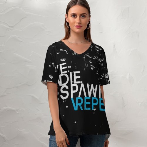 yanfind V Neck T-shirt for Women Black Dark Quotes Respawn Live Die Repeat Hardcore Gamer Quotes Dark Summer Top  Short Sleeve Casual Loose