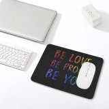 yanfind The Mouse Pad Black Dark Quotes Be You Be Love Be Proud Dark Inspirational Quotes Pattern Design Stitched Edges Suitable for home office game