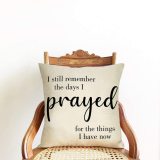 Yanfind I Still Remember the Days I Prayed for the Things I Have Now Home Decorative Throw Pillow Cover, Quotes Cushion Case Rustic Farmhouse Decor, Vintage Square Pillowcase Decoration for Sofa Couch