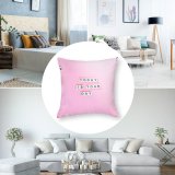 Polyester Pillow Case Sincerely Media Quotes Today Is Your Letters Girly Motivational Popular Quotes