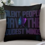 Polyester Pillow Case Black Dark Quotes Baby Groot Silent Have Loudest Minds Popular Quotes Dark