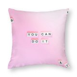 Polyester Pillow Case Sincerely Media Quotes You Can Do Girly Motivational Popular Quotes Letters