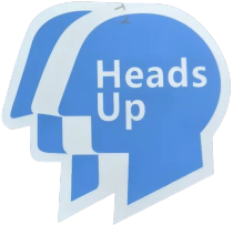 Heads UP